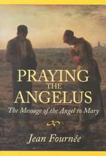 Praying the Angelus