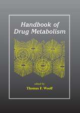 Handbook of Drug Metabolism