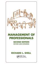 Management Of Professionals, Revised And Expanded