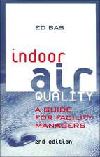 Indoor Air Quality: A Guide for Facility Managers