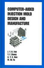 Computer-Aided Injection Mold Design and Manufacture