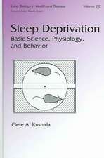 Sleep Deprivation: Basic Science, Physiology and Behavior