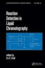 Reaction Detection in Liquid Chromatography