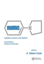 Enamines: Synthesis: Structure, and Reactions, Second Edition,