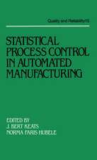 Statistical Process Control in Automated Manufacturing