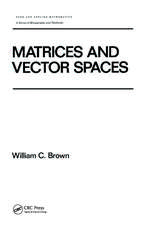 Matrices and Vector SPates