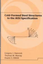 Cold-Formed Steel Structures to the AISI Specification