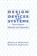 Design of Devices and Systems