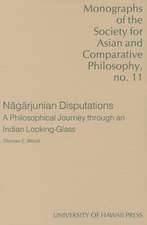 Nagarjunian Disputations: A Philosophical Journey Through an Indian Looking-Glass