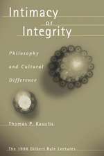 Intimacy or Integrity: Philosophy and Cultural Difference