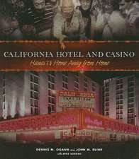 California Hotel and Casino: Hawai'i's Home Away from Home