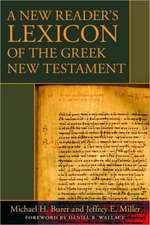 A New Reader's Lexicon of the Greek New Testament