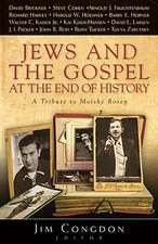 Jews and the Gospel at the End of History: A Tribute to Moishe Rosen