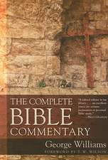 The Complete Bible Commentary