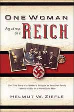 One Woman Against the Reich