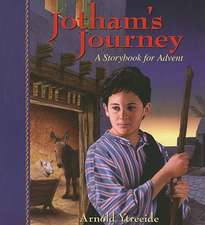 Jotham`s Journey – A Storybook for Advent