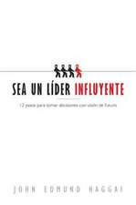 Sea Un Lider Influyente