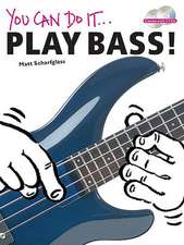 You Can Do It... Play Bass [With 2 CDs]