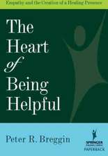 The Heart of Being Helpful: Empathy and the Creation of a Healing Presence