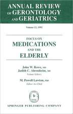 Annual Review of Gerontology and Geriatrics, Volume 12, 1992: Focus on Medications and the Elderly