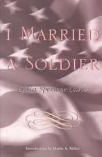 I Married a Soldier