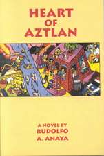 Heart of Aztlan