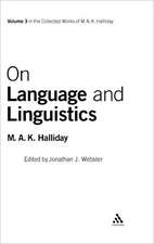 On Language and Linguistics: Volume 3