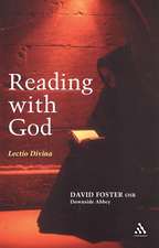 Reading with God: Lectio Divina