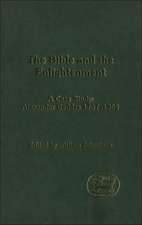 The Bible and the Enlightenment: A Case Study: Alexander Geddes 1737-1802