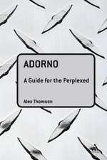 Adorno: A Guide for the Perplexed