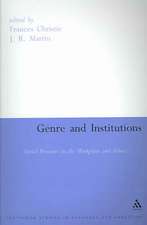 Genre and Institutions: Social Processes in the Workplace and School