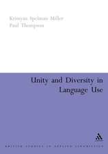 Unity and Diversity in Language Use