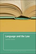 Language and the Law: With a Foreword by Roger W. Shuy