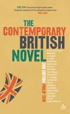 The Contemporary British Novel: Second Edition