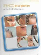 SENCO At A Glance: A Toolkit for Success