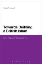 Towards Building a British Islam