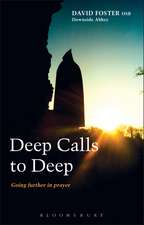 Deep Calls to Deep: Going Further in Prayer