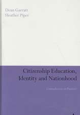 Citizenship Education, Identity and Nationhood: Contradictions in Practice?