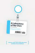 A LABORATORY OF HER OWN