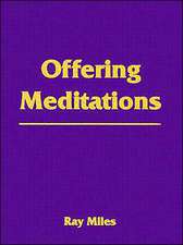 Offering Meditations