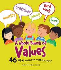 A Whole Bunch of Values