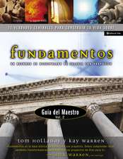 Fundamentos - Guía del maestro vol. 2: Un recurso de discipulado de iglesia con propósito