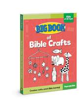 Big Book of Bible Crafts for Kids of All Ages