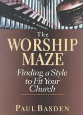 Worship Maze: Finding a Style to Fit Your Church