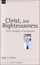 Christ, Our Righteousness: An Introduction to the Orthodox Tradition