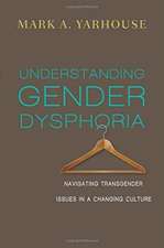 Understanding Gender Dysphoria – Navigating Transgender Issues in a Changing Culture