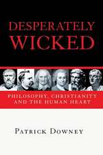 The Desperately Wicked