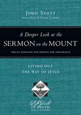 A Deeper Look at the Sermon on the Mount – Living Out the Way of Jesus