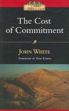 The Cost of Commitment