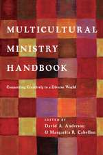 Multicultural Ministry Handbook – Connecting Creatively to a Diverse World